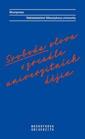 Svoboda slova v zrcadle univerzitních dě - Mizerová Alena 1