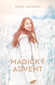 Magický advent - Šulajová Zuzana