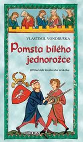 Pomsta bílého jednorožce - Hříšní lidé K - Vondruška Vlastimil 1
