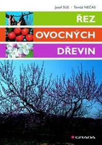 Řez ovocných dřevin - Nečas a kolektiv Tomáš 1