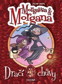 Morgavsa a Morgana - Dračí chůvy - Petr Kopl 1
