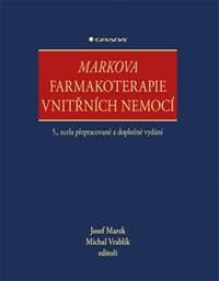 Markova farmakoterapie vnitřních nemocí - Josef Marek, Michal Vrablík 1