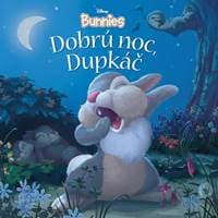 Disney Bunnies - Dobrú noc, Dupkáč! - kolektiv 1