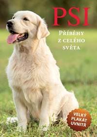 Psi - Příběhy z celého světa - kolektiv 1