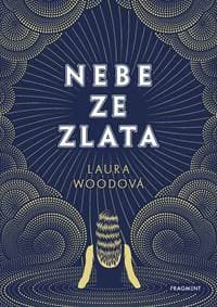 Nebe ze zlata - Laura Wood 1