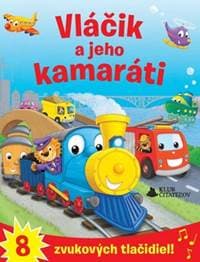 Vláčik a jeho kamaráti - autor neuvedený