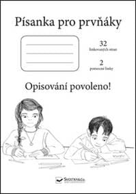 Písanka pro prvňáky - autor neuvedený 1