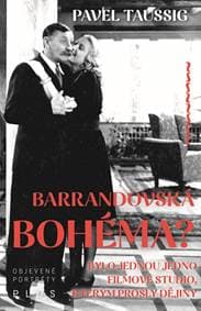 Barrandovská bohéma? - Pavel Taussig 1