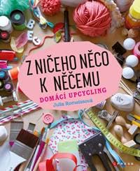 Z ničeho něco k něčemu - Julia  Romeissová 1