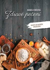 Zdravé pečení - Daniela Krčová 1