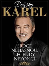 Božský Karel: Srdce nehasnou, legendy ne - Kolektív
