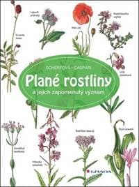 Plané rostliny - Claus Caspari, Gertrud Scherf