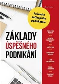 Základy úspěšného podnikání - Průvodce z - Alena Šafrtová Drášilová