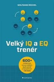 Velký IQ a EQ trenér - Více než 600 cvič - Wolfgang Reichel