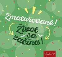 Zmaturované! Život sa začína! - autor neuvedený 1