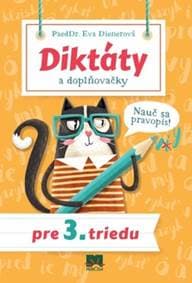 Diktáty a doplňovačky pre 3. triedu - Eva Dienerová 1