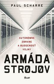 Armáda strojov - Scharre Paul