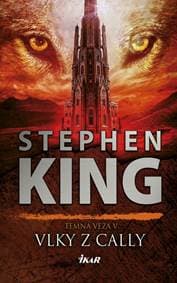 Temná veža 5: Vlky z Cally - King Stephen