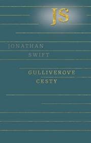Gulliverove cesty - Swift Jonathan 1