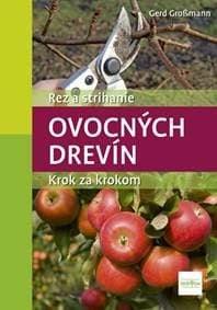 Rez a strihanie ovocných drevín - Grossmann Gerd 1