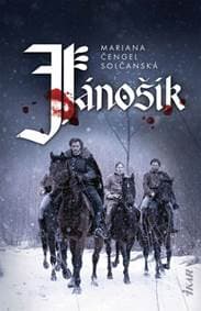 Jánošík - Čengel Solčanská Mariana