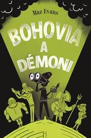 Bohovia a démoni (Bohovia vôbec nie sú zlí 3) - Maz Evans 1