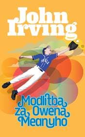 Modlitba za Owena Meanyho - John Irving 1