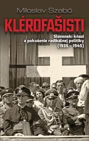 Klérofašisti - Miloslav Szabó 1