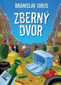 Zberný dvor - Branislav Jobus
