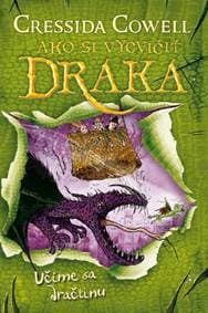 Učíme sa dračtinu (Ako si vycvičiť draka 3) - Cressida Cowell 1