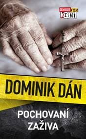Pochovaní zaživa (Dominik Dán 28) - Dominik Dán 1