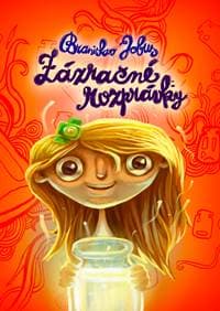 Zázračné rozprávky - Branislav Jobus 1