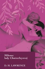 Milenec lady Chatterleyovej - David Herbert Lawrence 1
