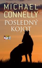 Posledný kojot - Michael Connelly 1