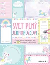 Svet plný jednorožcov! - autora nemá