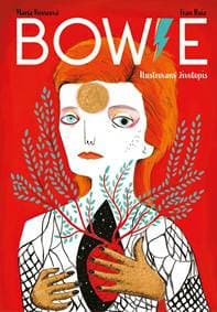 Bowie: Ilustrovaný životopis - Fran  Ruiz, María Hesseová 1