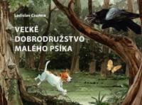 Veľké dobrodružstvo malého psíka - Ladislav Csurma 1