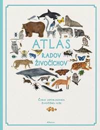 Atlas radov živočíchov - Jules Howard, Fay Evans 1