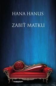 Zabiť matku - Hana Hanus 1