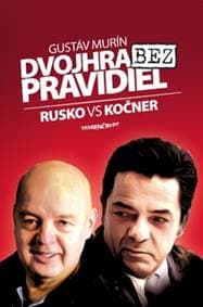 Dvojhra bez pravidiel. Rusko vs Kočner - Gustáv Murín 1