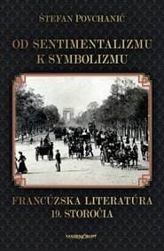 Od sentimentalizmu k symbolizmu - Štefan Povchanič 1