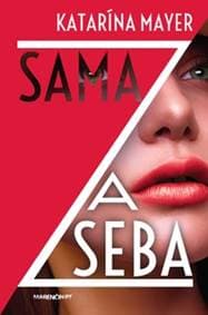 Sama za seba - Katarína Mayer 1