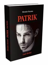 Patrik, časť druhá - Haranta Miroslav