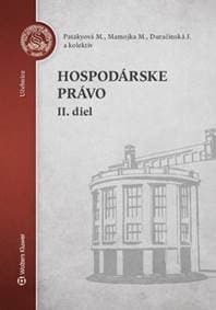 Hospodárske právo 2. diel - Mária Patakyová, Mojmír Mamojka, Jana Duračinská