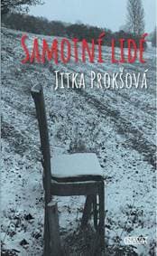 Samotní lidé - Prokšová Jitka 1