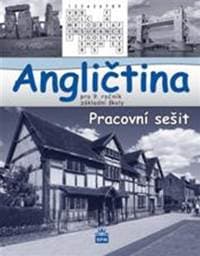 Angličtina pro 9. ročník základní školy - Pracovní sešit - Zahálková Marie