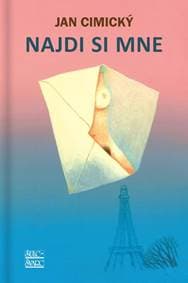 Najdi si mne - Cimický Jan