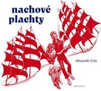 Nachové plachty - Grin Alexandr 1