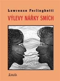 Výlevy Nářky Smích - Lawrence Ferlinghetti 1