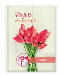 Přeji ti vše nejlepší - autor neuvedený